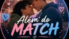 Além do Match | De Homem pra Homem