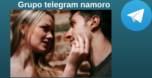 Grupo telegram namoro