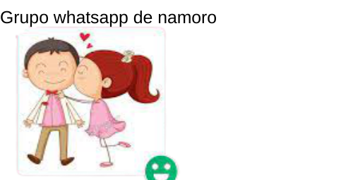 Grupo whatsapp de namoro